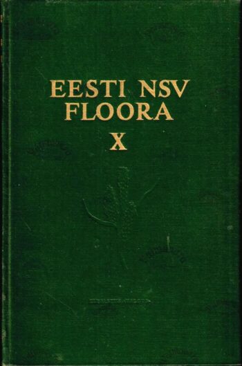 Eesti NSV floora X Eesti NSV floora X