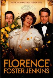 Florence Foster Jenkins - Jasper Rees, Nicholas Martin