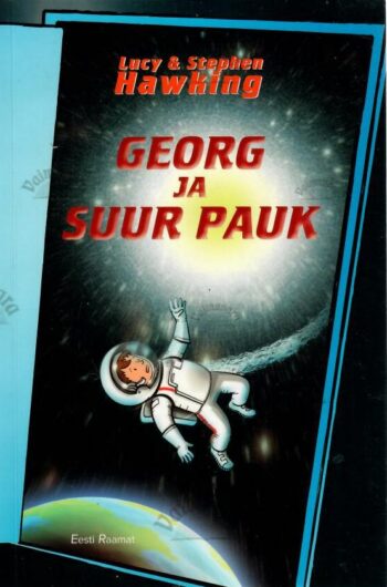 Georg ja Suur Pauk - Lucy & Stephen Hawking