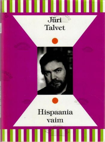 Hispaania vaim - Jüri Talvet Hispaania vaim - Jüri Talvet