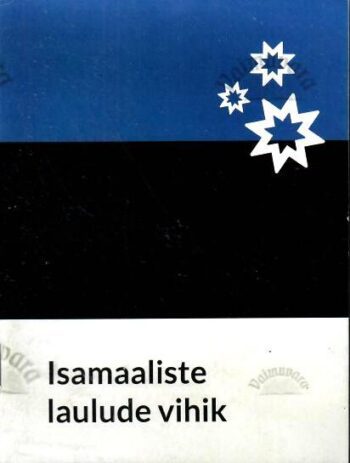 Isamaaliste-laulude-vihik Isamaaliste laulude vihik