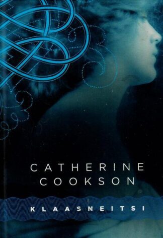 Klaasneitsi - Catherine Cookson