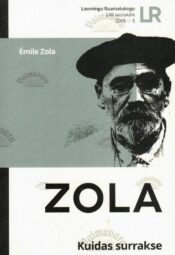 Kuidas surrakse - Émile Zola