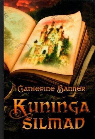 Kuninga silmad - Catherine Banner