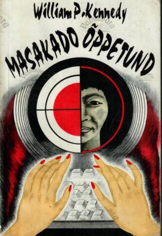 Masakado õppetund - William P. Kennedy