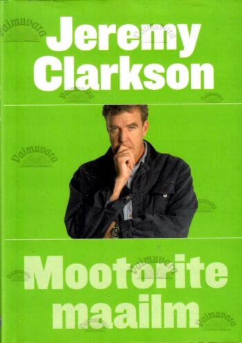 Mootorite maailm - Jeremy Clarkson
