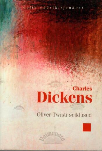 Oliver Twisti seiklused - Charles Dickens