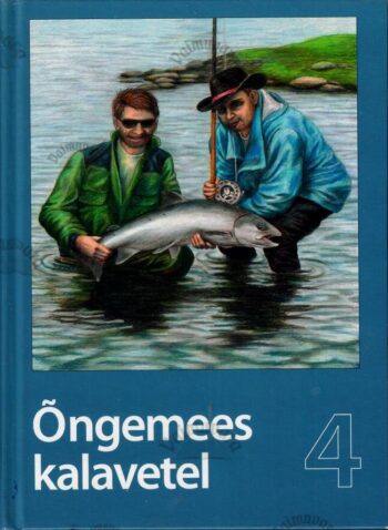 Õngemees kalavetel 4 Õngemees kalavetel 4