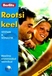 Rootsi keel. Vestmik ja sõnastik. Berlitz, 2006 Rootsi keel. Vestmik ja sõnastik. Berlitz, 2006