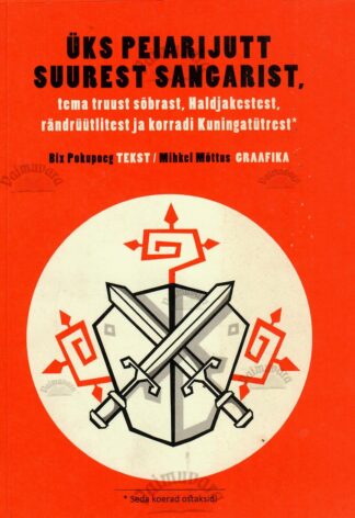 Üks peiarijutt suurest sangarist - Bix Pokupoeg