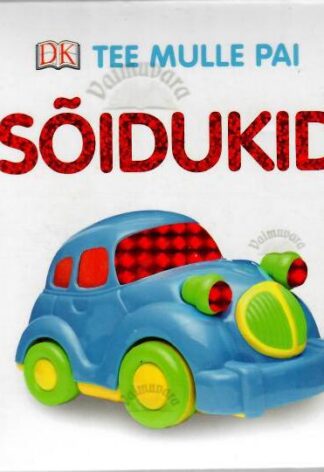 Tee mulle pai. Sõidukid