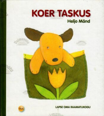 Koer taskus - Heljo Mänd