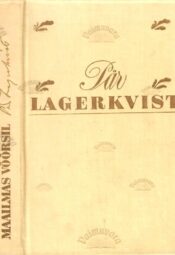 Maailmas võõrsil - Pär Lagerkvist