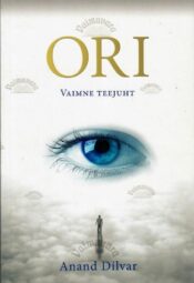 Ori. Vaimne teejuht - Anand Dilvar