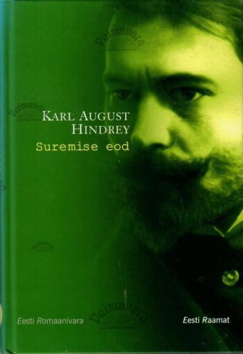 Suremise eod - Karl August Hindrey Suremise eod - Karl August Hindrey