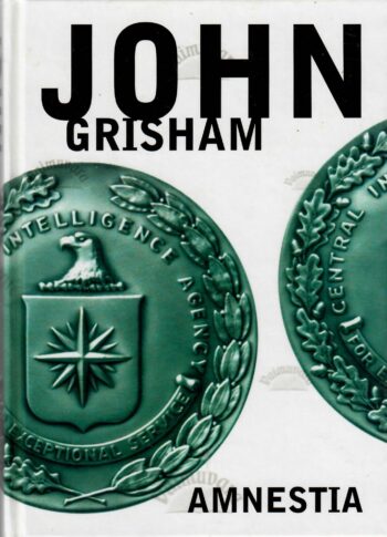 Amnestia - John Grisham