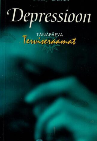 Depressioon - Tony Bates