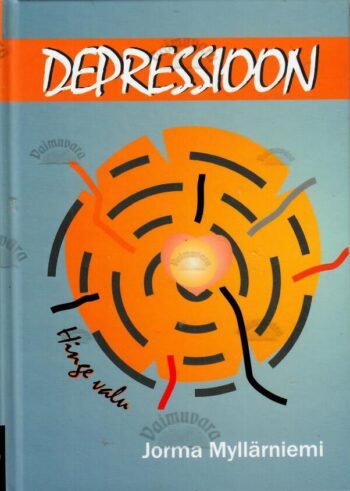 Depressioon. Hinge valu - Jorma Myllärniemi Depressioon. Hinge valu - Jorma Myllärniemi