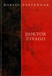 Doktor Živago - Boriss Pasternak Doktor Živago - Boriss Pasternak