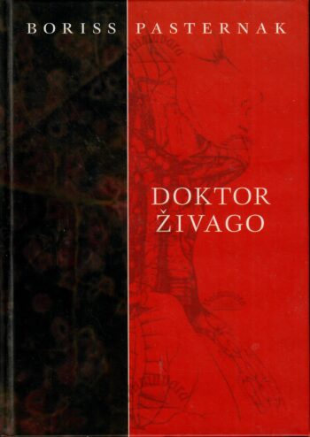 Doktor Živago - Boriss Pasternak Doktor Živago - Boriss Pasternak