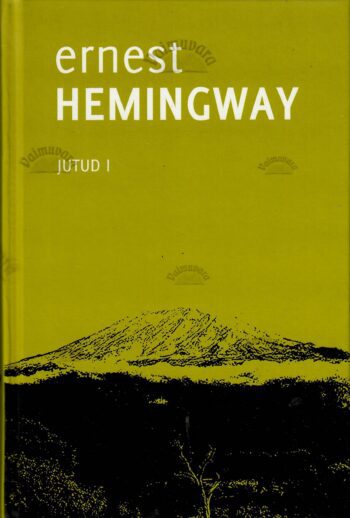 Jutud I. - Ernest Hemingway Jutud I. - Ernest Hemingway