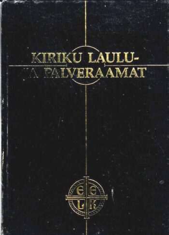 Kiriku laulu- ja palveraamat, 1991 (tavaformaat) Kiriku laulu- ja palveraamat, 1991 (tavaformaat)