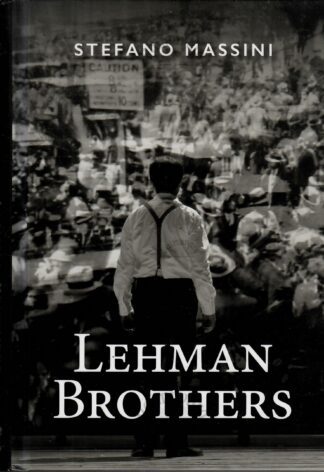 Lehman Brothers - Stefano Massini