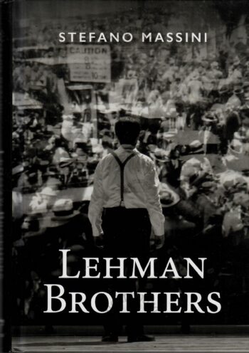 Lehman Brothers - Stefano Massini Lehman Brothers - Stefano Massini, 2021