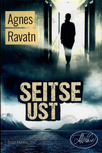 Seitse ust - Agnes Ravatn