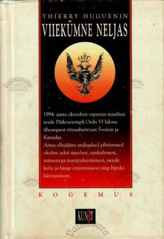 Viiekümne neljas - Thierry Huguenin