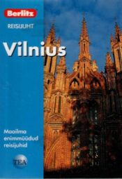 Vilnius. Berlitzi reisijuht - Lara Belonogoff