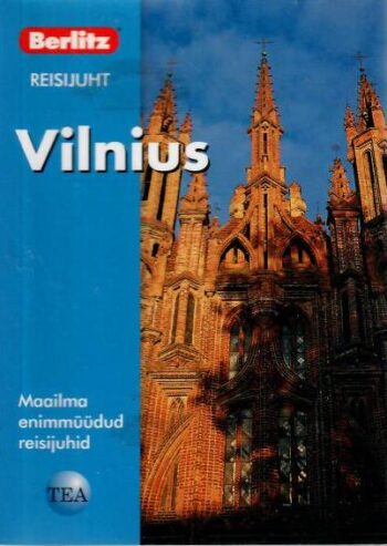 Vilnius. Berlitzi reisijuht - Lara Belonogoff
