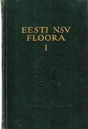 Eesti NSV floora I, 1960 Eesti NSV floora I, 1960