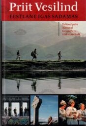 Eestlane igas sadamas - Priit Vesilind