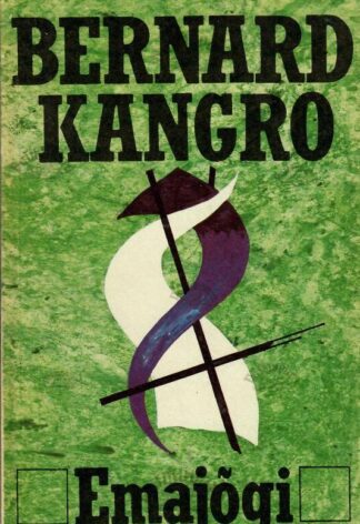 Emajõgi- Bernard Kangro, 1991