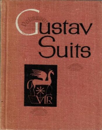 Gustav Suits. Väike luuleraamat Gustav Suits. Väike luuleraamat
