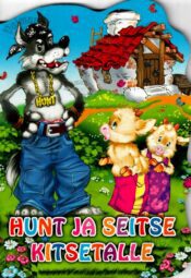 Hunt ja seitse kitsetalle, 2019 Hunt ja seitse kitsetalle, 2019
