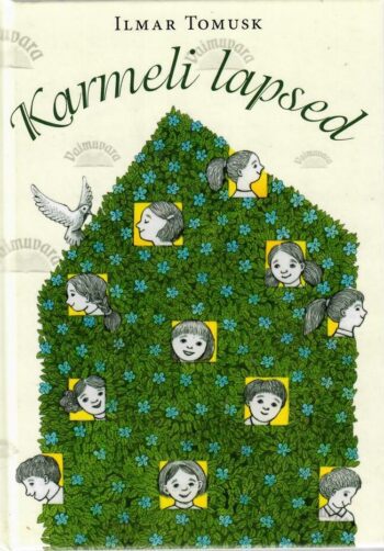 Karmeli lapsed - Ilmar Tomusk