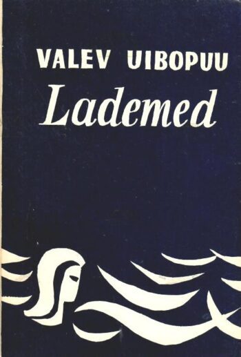 Lademed - Valev Uibopuu Lademed - Valev Uibopuu