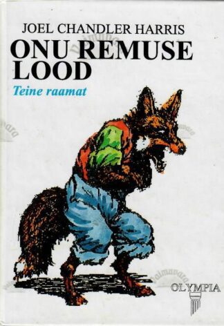 Onu Remuse lood. 2. raamat. - Joel Chandler Harris, 1996