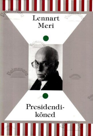 Presidendikõned - Lennart Meri