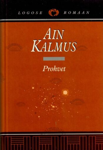 Prohvet - Ain Kalmus Prohvet - Ain Kalmus