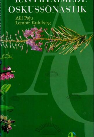 Ravimtaimede oskussõnastik - Aili Paju, Lembit Kuhlberg