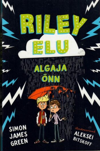Riley elu. Algaja õnn - Simon James Green