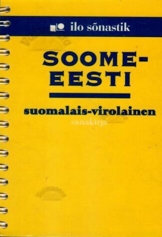 Soome-Eesti sõnastik - Suomalais- Virolainen sanakirja - Mari Maasik, 2001