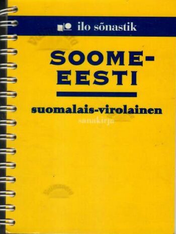 Soome-Eesti sõnastik - Suomalais- Virolainen sanakirja - Mari Maasik, 2001