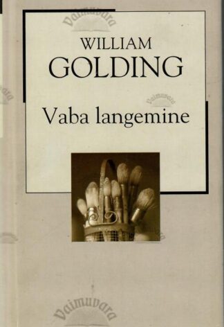 Vaba langemine. XX sajandi romaan - William Golding