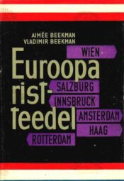 Euroopa ristteedel - Vladimir Beekman, Aimée Beekman, 1965