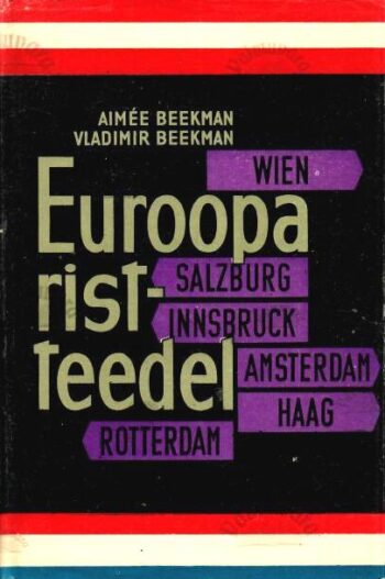 Euroopa ristteedel - Vladimir Beekman, Aimée Beekman, 1965_ Euroopa ristteedel - Vladimir Beekman, Aimée Beekman, 1965