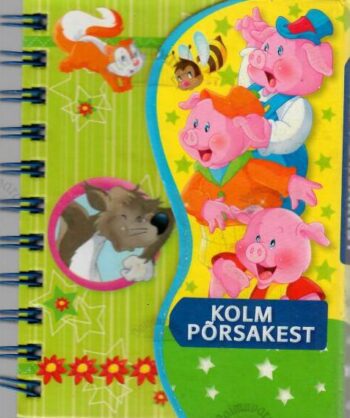 Kolm põrsakest, 2014